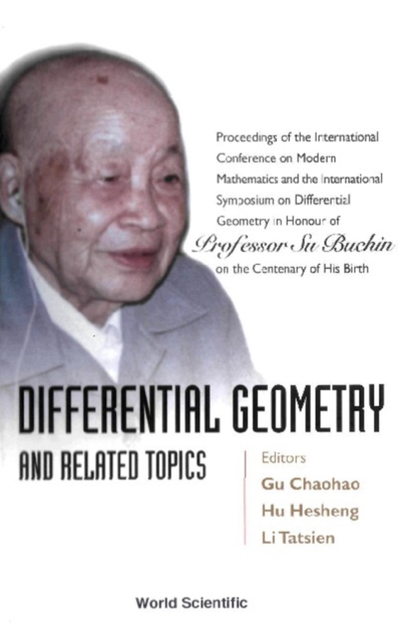 Differential Geometry And Related Topics - Proceedings Of The International Conference On Modern Mathematics And The International Symposium On Differential Geometry (e-bog) af -