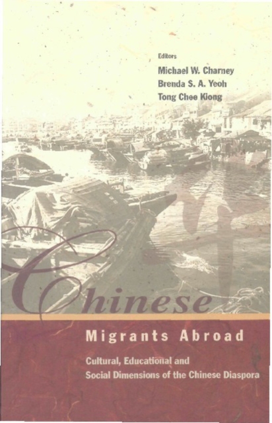 Chinese Migrants Abroad: Cultural, Educational, And Social Dimensions Of The Chinese Diaspora (e-bog) af -