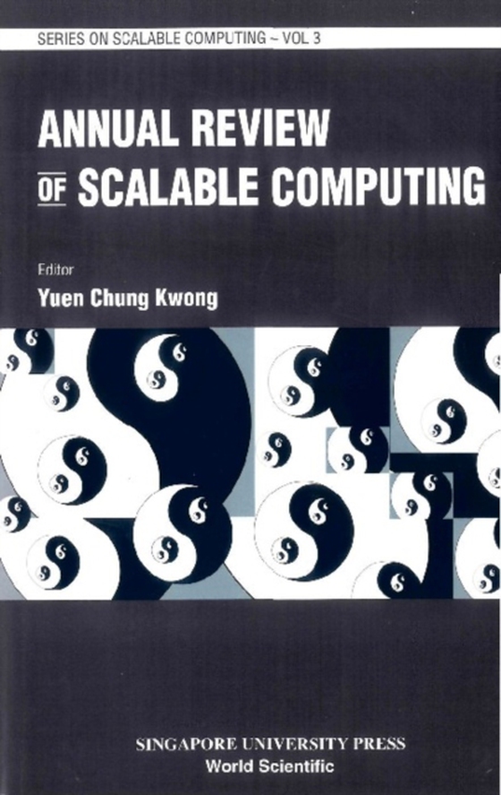 Annual Review Of Scalable Computing, Vol 3 (e-bog) af Chung Kwong Yuen, Yuen