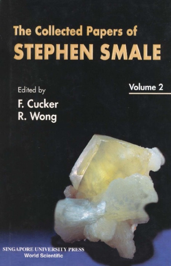 Collected Papers Of Stephen Smale, The (In 3 Volumes) - Volume 2