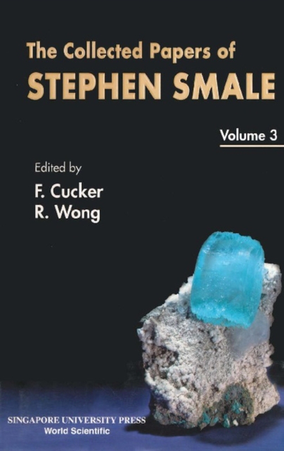 Collected Papers Of Stephen Smale, The (In 3 Volumes) - Volume 3