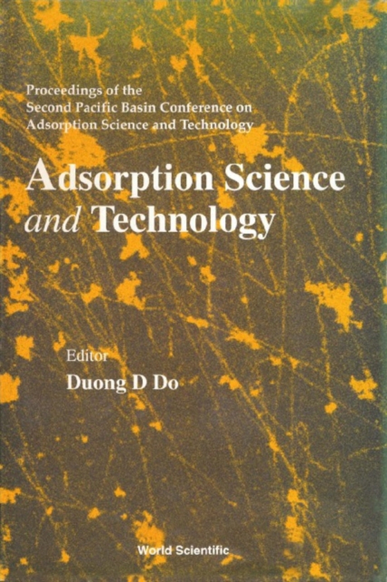 Adsorption Science And Technology, 2nd Pacific Basin Conference