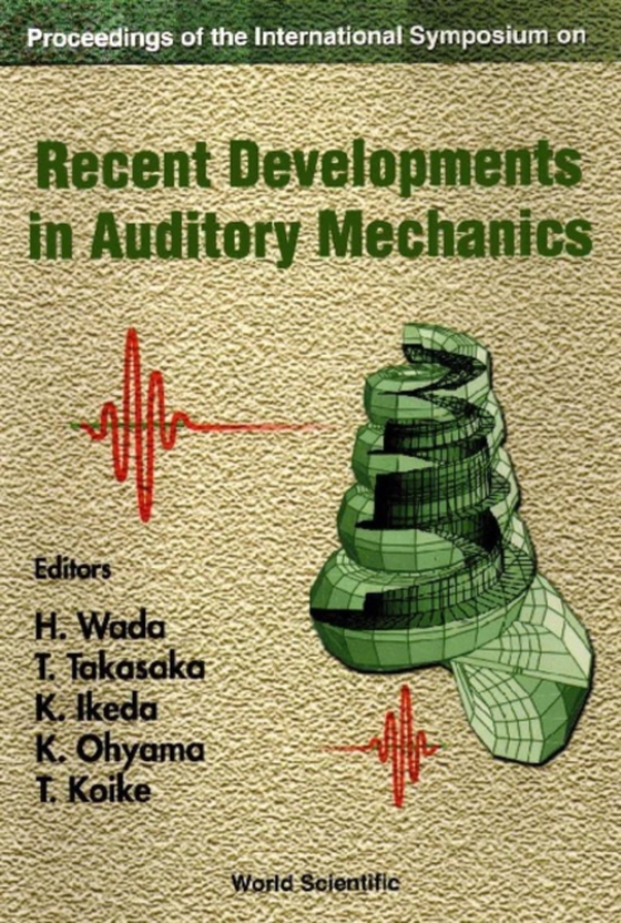 Recent Developments In Auditory Mechanics: Proceedings Of The International Symposium (e-bog) af -