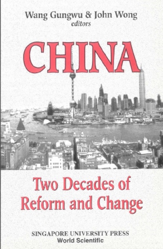 China: Two Decades Of Reform And Change (e-bog) af -