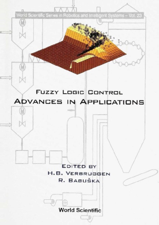 Fuzzy Logic Control: Advances In Applications (e-bog) af -