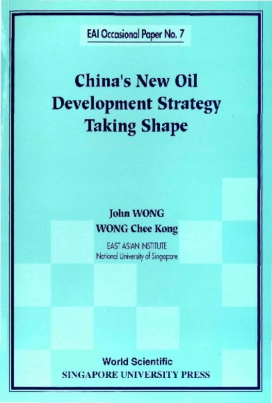 China's New Oil Development Strategy Taking Shape