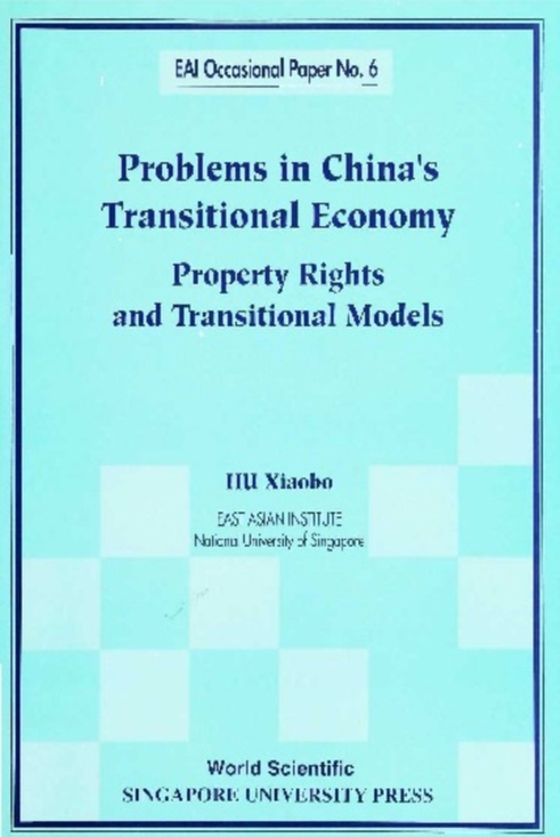 Problems In China's Transitional Economy: Property Rights And Transitional Models (e-bog) af Xiaobo Hu, Hu