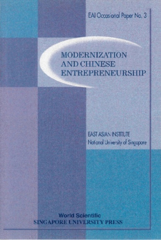 Modernization And Chinese Entrepreneurship (e-bog) af East Asian Institute, East Asian Institute