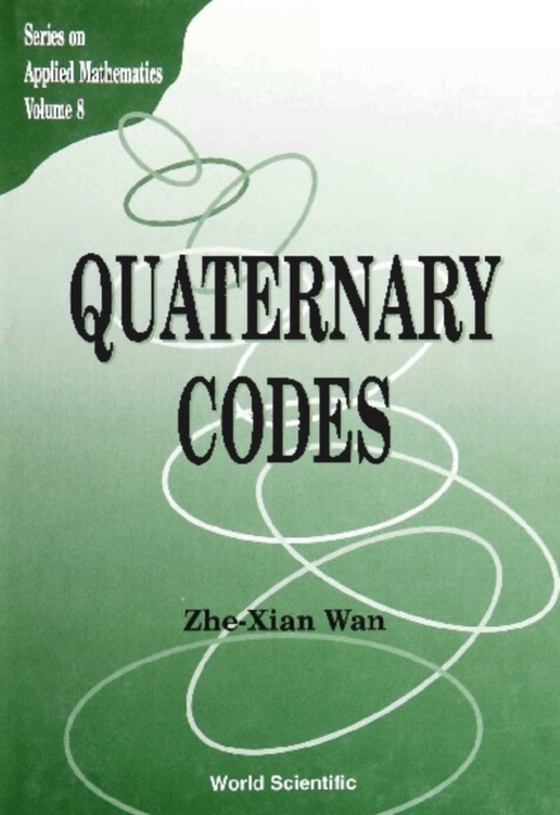 Quaternary Codes (e-bog) af Zhe-xian Wan, Wan