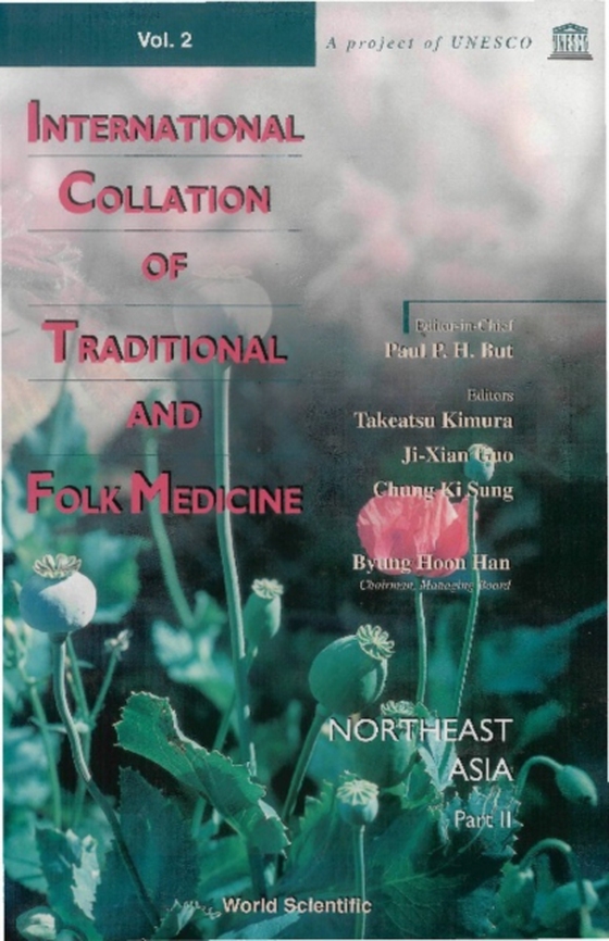 International Collation Of Traditional And Folk Medicine, Vol 2: Northeast Asia Part 2 (e-bog) af -