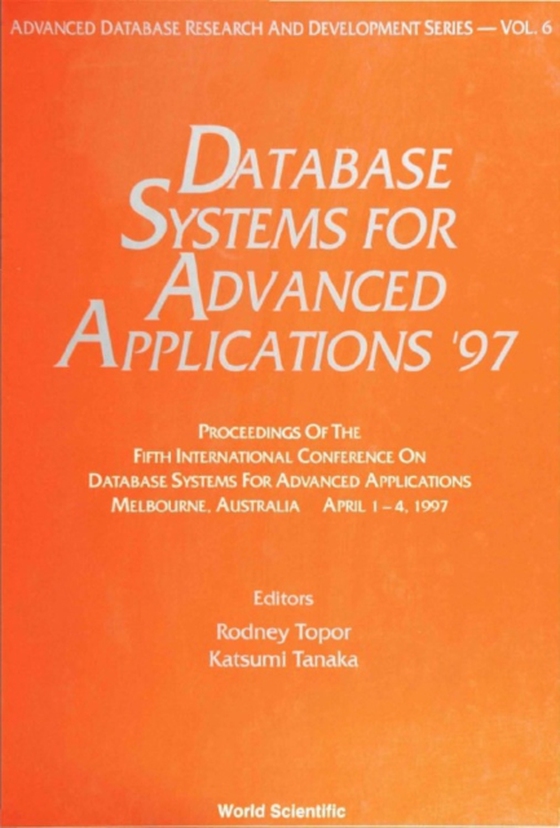 Database Systems For Advanced Applications '97 - Proceedings Of The 5th International Conference On Database Systems For Advanced Applications (e-bog) af -