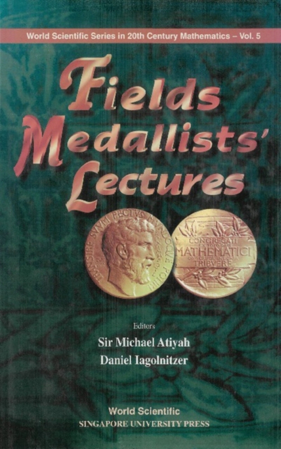 Fields Medallists' Lectures