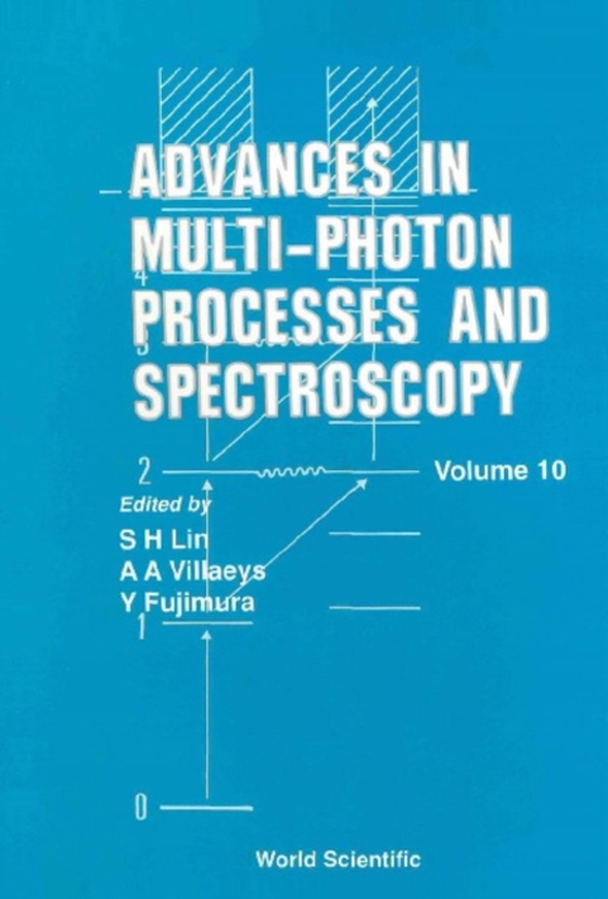 Advances In Multi-photon Processes And Spectroscopy, Vol 10 (e-bog) af -