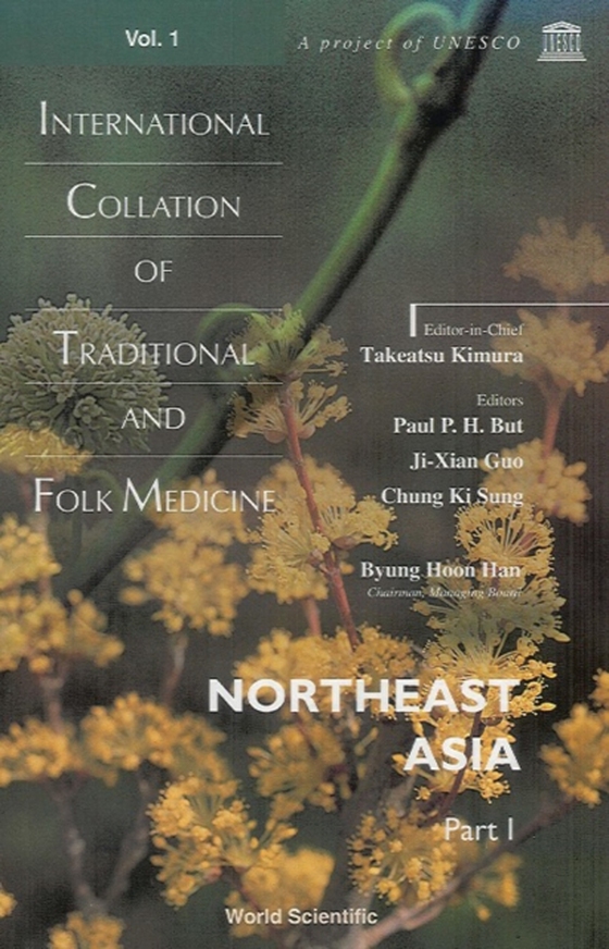 International Collation Of Traditional And Folk Medicine, Vol 1, Northeast Asia: Part 1 (e-bog) af -