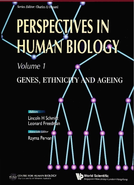 Perspectives In Human Biology: Genes, Ethnicity And Ageing (e-bog) af -