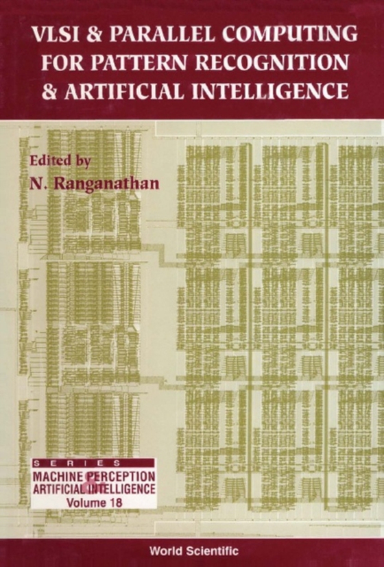 Vlsi And Parallel Computing For Pattern Recognition And Artificial Intelligence (e-bog) af -