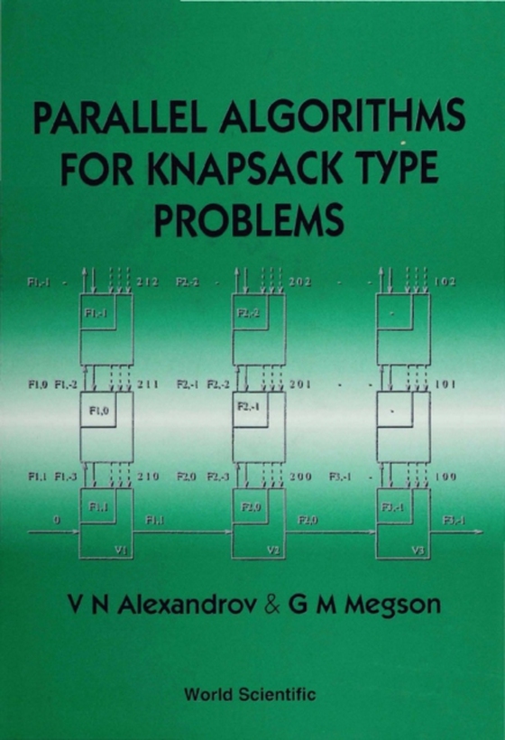 Parallel Algorithms For Knapsack Type Problems (e-bog) af G M Megson, Megson