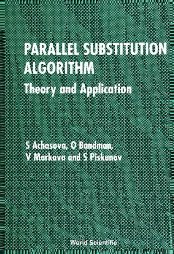 Parallel Substitution Algorithm (e-bog) af S Piskunov, Piskunov