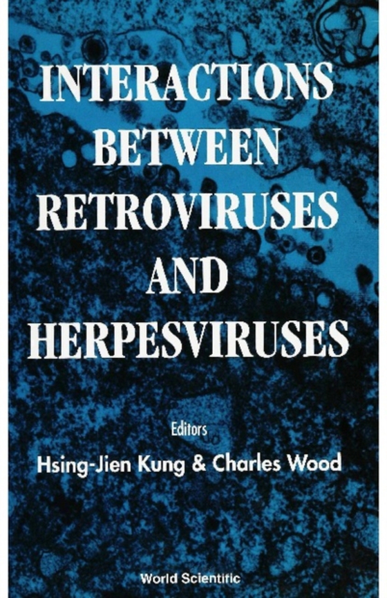 Interactions Between Retroviruses And Herpesviruses