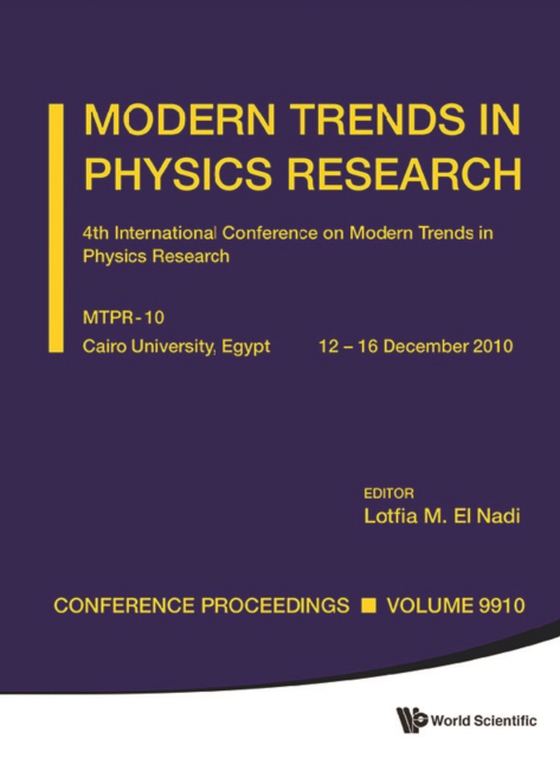 Modern Trends In Physics - Proceedings Of The 4th International Conference On Modern Research