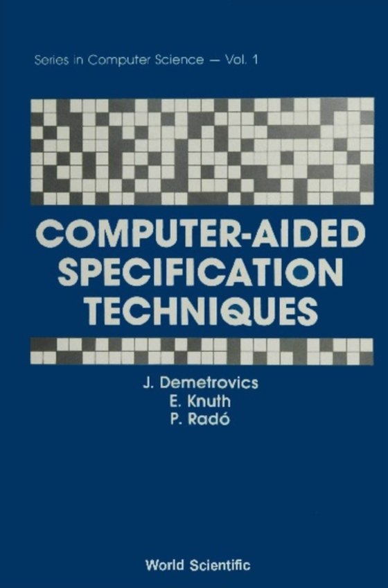 Computer-aided Specification Techniques (e-bog) af Peter Rado, Rado