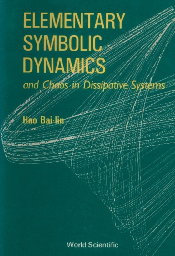 Elementary Symbolic Dynamics And Chaos In Dissipative Systems (e-bog) af Bailin Hao, Hao