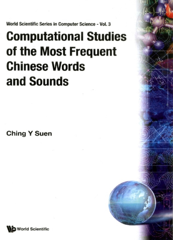 Computational Studies Of The Most Frequent Chinese Words And Sounds (e-bog) af Ching Yee Suen, Suen