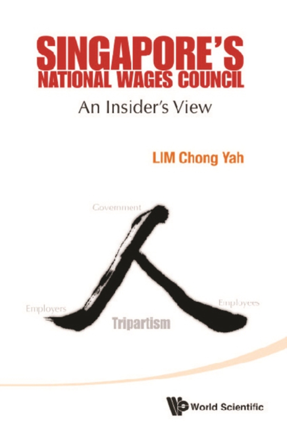 Singapore's National Wages Council: An Insider's View (e-bog) af Chong Yah Lim, Lim