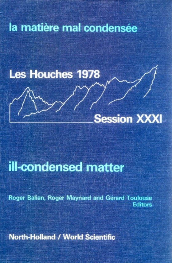 Ill-condensed Matter: Les Houches Session Xxxi (e-bog) af -
