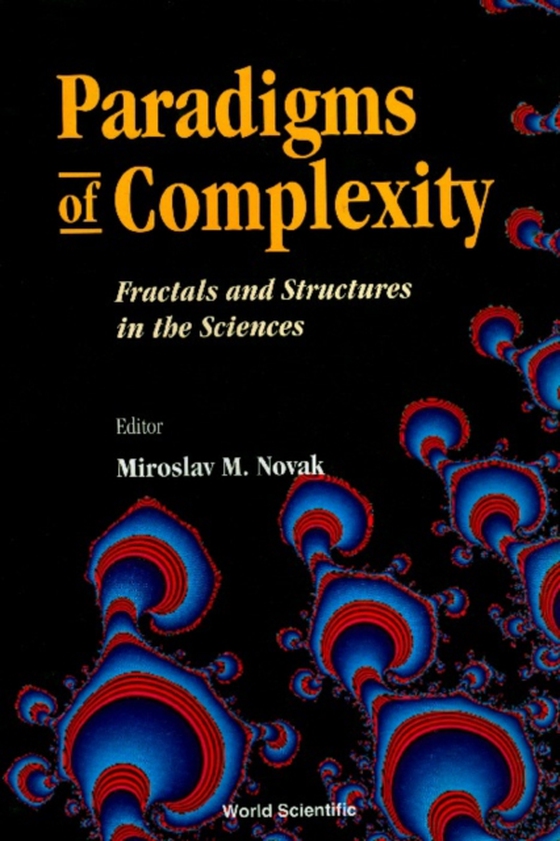 Paradigms Of Complexity: Fractals And Structures In The Sciences (e-bog) af -