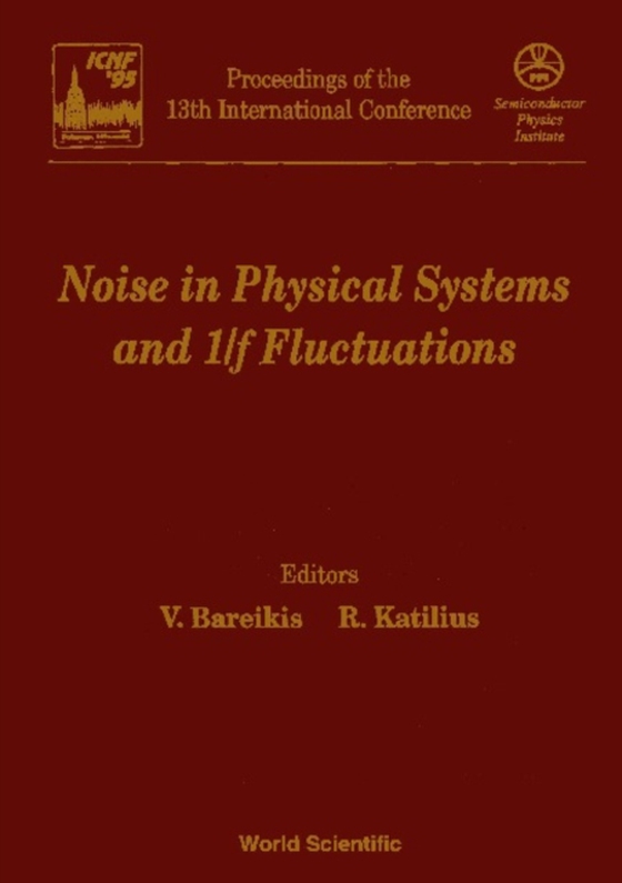 Noise In Physical Systems And 1/f Fluctuations - Proceedings Of The 13th International Conference (e-bog) af -