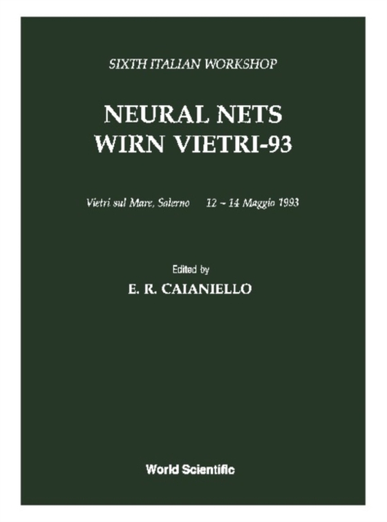 Neural Nets Wirn Vietri - 93, Proceedings Of Sixth Italian Workshop