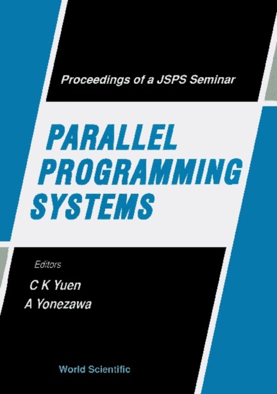 Parallel Programming Systems - Proceedings Of A Jsps Seminar (e-bog) af -