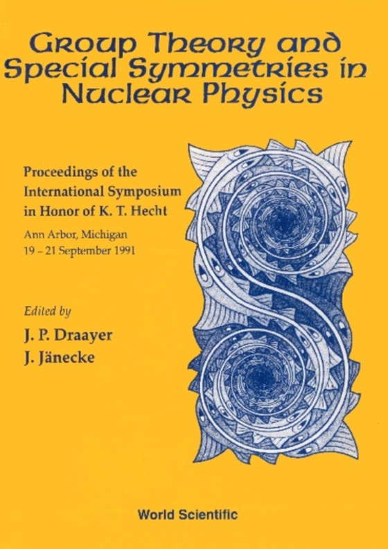 Group Theory And Special Symmetries In Nuclear Physics - Proceedings Of The International Symposium (e-bog) af -