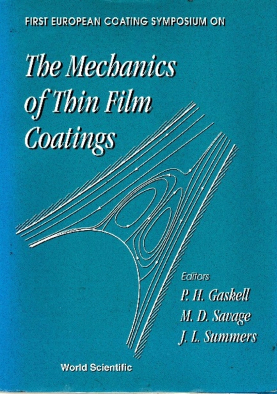 Mechanics Of Thin Film Coatings, The - Proceedings Of The First European Coating Symposium (e-bog) af -