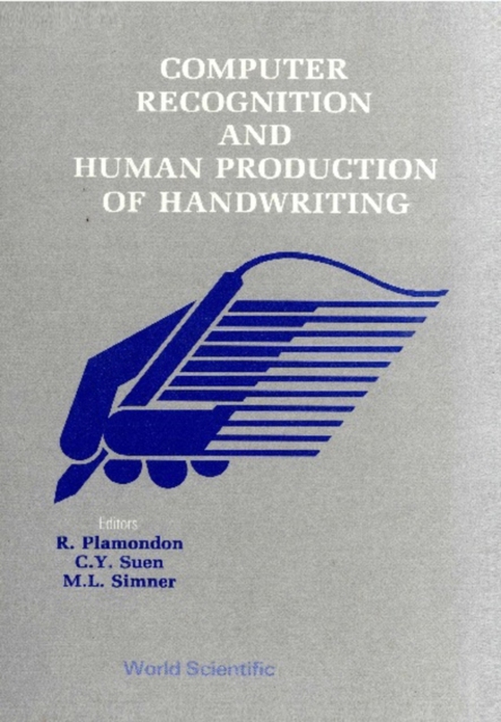 Computer Recognition And Human Production Of Handwriting (e-bog) af -