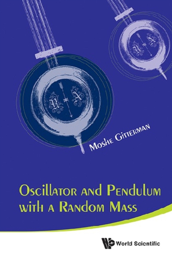 Oscillator And Pendulum With A Random Mass