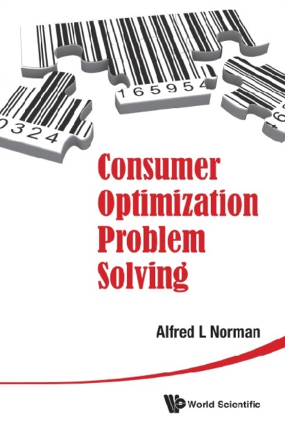 Consumer Optimization Problem Solving (e-bog) af Alfred L Norman, Norman