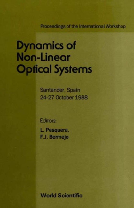 Dynamics Of Non-linear Optical Systems - Proceedings Of The International Workshop (e-bog) af -