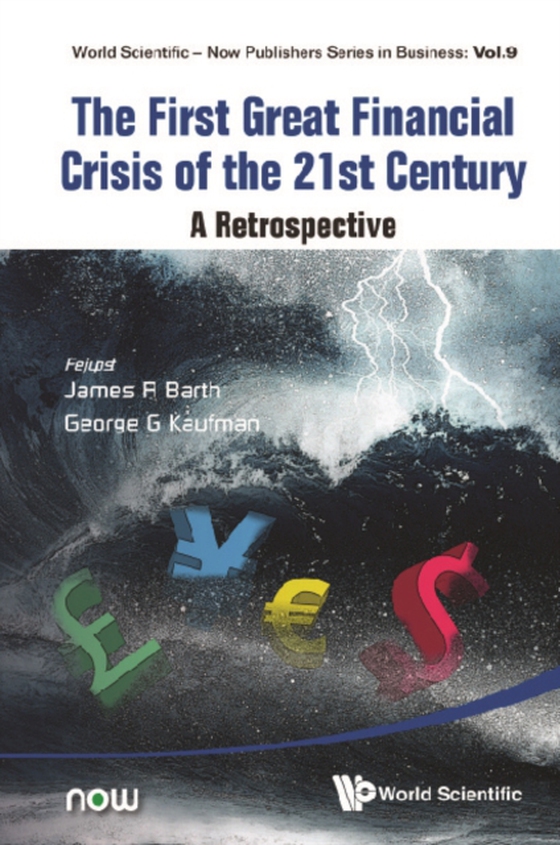 First Great Financial Crisis Of The 21st Century, The: A Retrospective (e-bog) af -