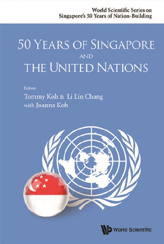 50 Years Of Singapore And The United Nations (e-bog) af -