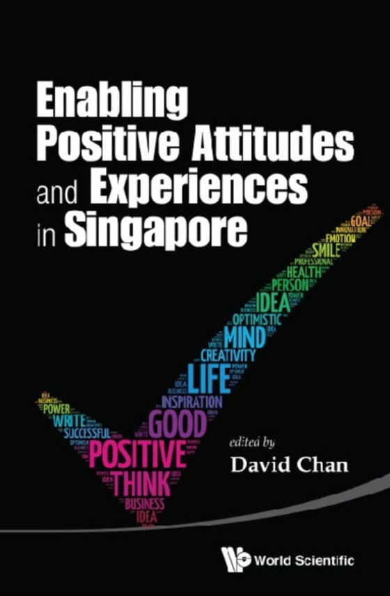 Enabling Positive Attitudes And Experiences In Singapore (e-bog) af -