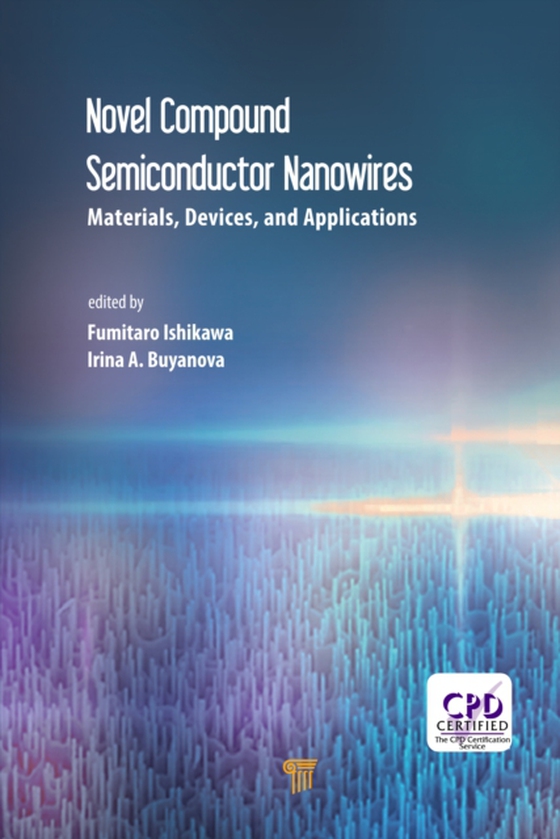 Novel Compound Semiconductor Nanowires (e-bog) af -