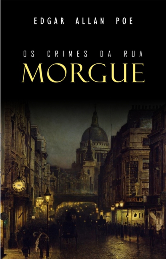 Os Crimes da Rua Morgue (e-bog) af Edgar Allan Poe, Poe