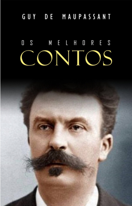 Os Melhores Contos de Maupassant (e-bog) af Guy de Maupassant, Maupassant