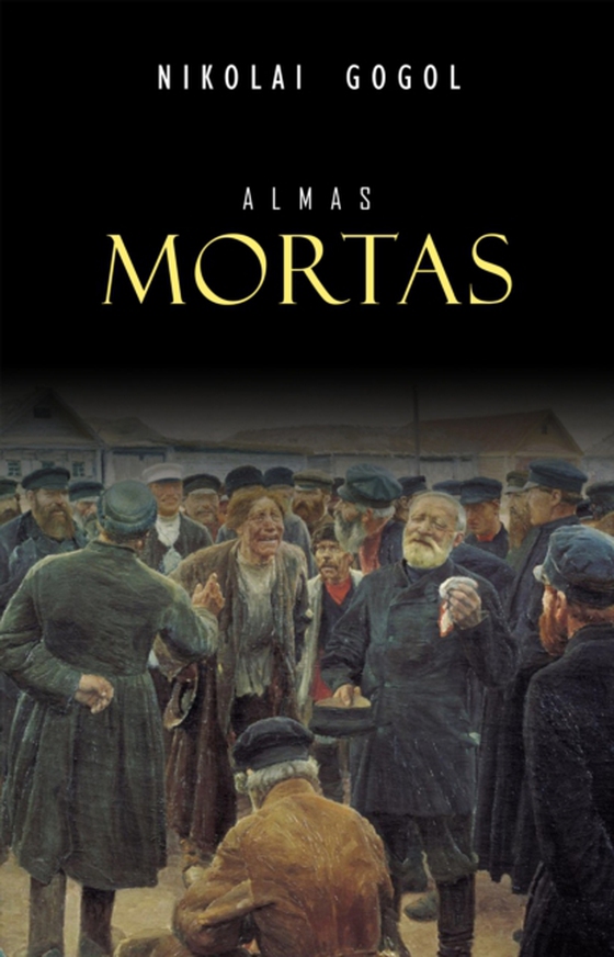 Almas Mortas (e-bog) af Nikolai Gogol, Gogol