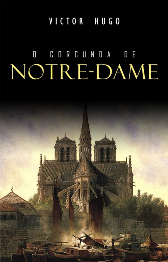 O Corcunda de Notre-Dame (e-bog) af Victor Hugo, Hugo