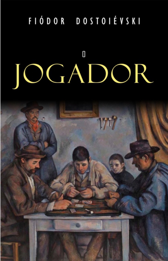 O Jogador (e-bog) af Fiodor Dostoievski, Dostoievski