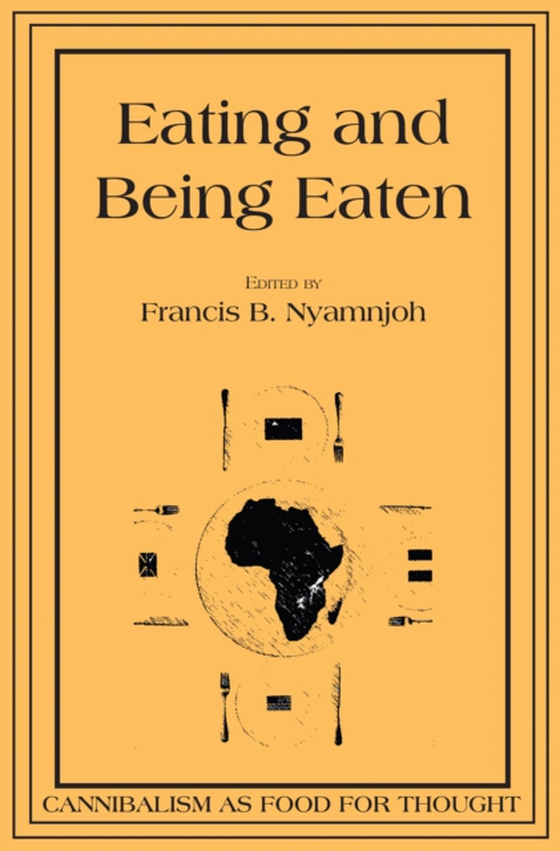 Eating and Being Eaten (e-bog) af -