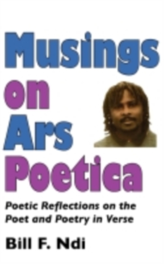 Musings On Ars Poetica (e-bog) af Ndi, F.